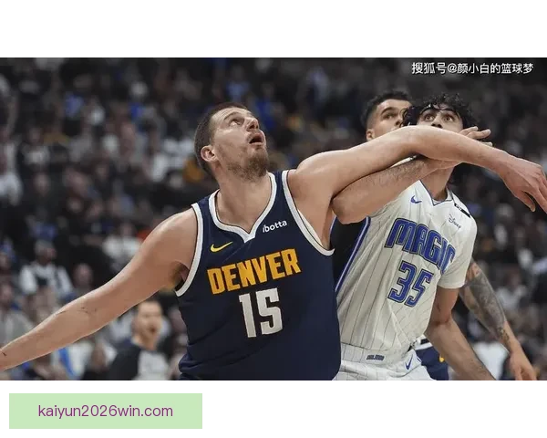 掘金双杀猛龙升至西部第五 约基奇迎800场里程碑穆雷砍31分