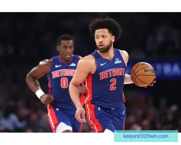 活塞计划与杜伦签订长约合同金额或超2.1亿美元入选最佳阵容薪资再增长